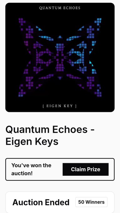 A digital collectible listing for 'Quantum Echoes - Eigen Keys' featuring a pixelated, symmetric purple and blue butterfly design on a black background, with a 'Claim Prize' button indicating an ended auction.