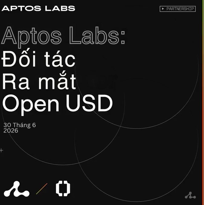 A black promotional graphic from Aptos Labs announces a partnership to launch Open USD on June 30, 2026, with text in Vietnamese.