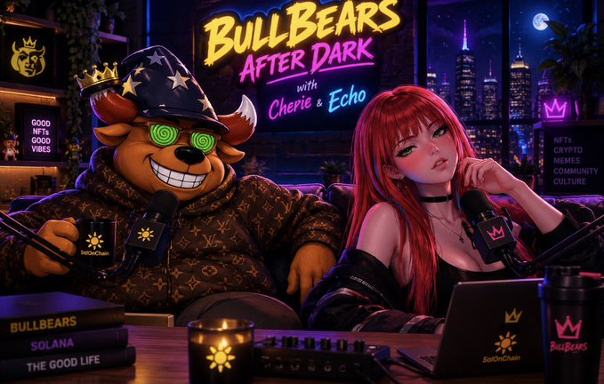Promotional artwork for 'BullBears After Dark with Cherie & Echo,' featuring an anthropomorphic bull in a star hat and Louis Vuitton hoodie next to a red-haired anime-style woman, with text mentioning SolanaChain, NFTs, and crypto memes.