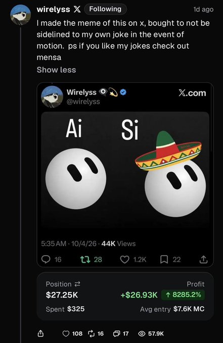 A social media post by @wirelysss showing a "Ai vs Si" meme with a sombrero on the Si side, accompanied by a trading position display showing $27.25K in profit (+8285.2%) on a $325 investment. The post ties the meme to the user's confidence in holding their position through market action, noting they've historically held unrealized gains on past picks like Mensa, Alon, and Derek Mercer.