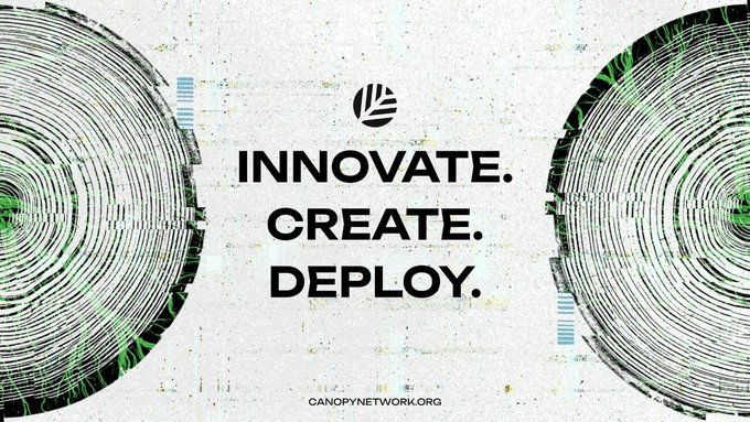 A promotional graphic with a tree ring background featuring the text 'INNOVATE. CREATE. DEPLOY.' along with the Canopy Network logo and 'CANOPYNETWORK.ORG' branding.