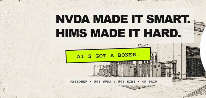 A stylized advertisement features bold text reading "NVDA MADE IT SMART. HIMS MADE IT HARD." above a neon yellow banner stating "AI'S GOT A BONER," with smaller text below reading "$AIBONER • 50% NVDA / 50% HIMS • ON PAIR." The image illustrates the accompanying post's description of $AIBONER, blending AI technology with irreverent meme culture by pairing two real tickers (NVDA and HIMS) to promote its launch on Robinhood Chain.