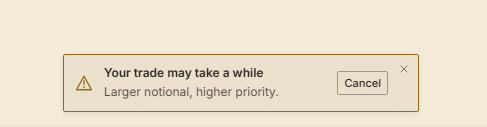 A yellow warning notification displays "Your trade may take a while. Larger notional, higher priority." with a Cancel button, suggesting a delay in processing a large transaction. The image relates to the post by humorously highlighting the trade-offs and frustrations of high-value crypto trading, where larger notional amounts face delays, juxtaposing the meme about the struggles of being wealthy in crypto.