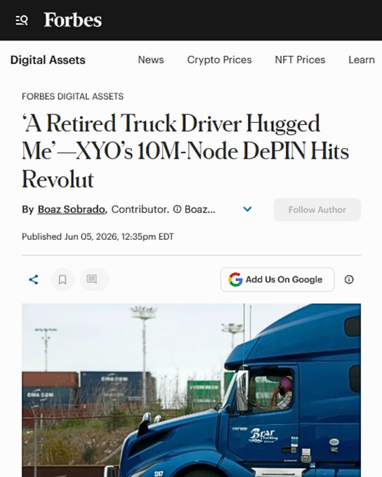 The image shows a screenshot from a Forbes article featuring an old blue truck driver hugged by someone on the screen named "sobradob." The article appears to discuss the company's recent investment of $10M into a new node technology, as evidenced in the screenshot that displays the name "XYO" next to the title "A Retired Truck Driver Hugged Me-- XYO’s 10M-Node DePIN Hits Revolut" by @Forbes. The article is part of the Forbes Digital Assets series and is related to a discussion about cryptocurrencies like Bitcoin, which may have led to the headline " Bitcoins Now Worth 1 Bitcoin."