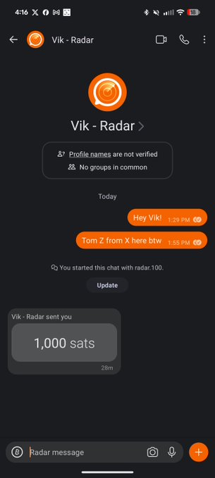 A mobile chat interface with a contact named 'Vik - Radar' showing messages 'Hey Vik!' and 'Tom Z from X here btw', along with a received message showing a payment of '1,000 sats'.