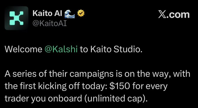 A tweet from Kaito AI (@KaitoAI) announcing that Kalshi has joined Kaito Studio, offering $150 per trader onboarded with unlimited cap on their first campaign. This relates to the accompanying post, which highlights skepticism about the new infoFi model—pointing out that Kalshi's KYC and US-only requirements will exclude most participants, while Kaito's referral tracking could leave many users falling behind in future campaigns.