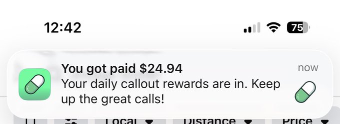 A smartphone notification shows "You got paid $24.94 - Your daily callout rewards are in. Keep up the great calls!" from a green pill app icon, humorously illustrating how someone easily earns money through callout work rather than traditional employment.
