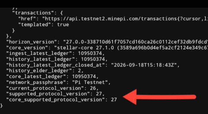 A code snippet displaying Stellar network configuration with a red arrow pointing to the line "core_supported_protocol_version": 27, along with other version information for the Pi Testnet.