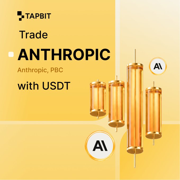 A promotional graphic for Tapbit reads 'Trade ANTHROPIC with USDT' featuring golden AI tokens and an Anthropic, PBC logo.