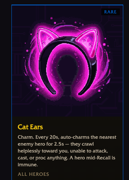 Video game item card titled 'Cat Ears' (marked RARE) for All Heroes, describing a Charm ability that auto-charms the nearest enemy hero for 2.5s every 20s, preventing them from attacking, casting, or using abilities.