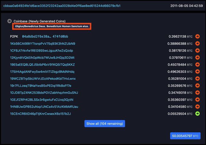 A screenshot from August 5, 2011 showing a Coinbase page for newly generated coins, featuring the Latin text "Eligius/Benedictus Deus. Benedictum Nomen Sanctum eius." highlighted in red, along with P2PK addresses and BTC amounts totaling 50.00545797 BTC.