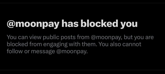 A screenshot of a notification reading "@moonpay has blocked you," explaining that the user can still view public posts but is prevented from engaging, following, or messaging the account. This visual evidence supports the caption's claim that MoonPay blocked the user after they publicly raised concerns about KYC issues for users in unsupported countries.