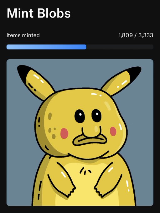 A digital collectible minting interface titled "Mint Blobs" showing 1,809 / 3,333 items minted above a cartoon illustration of a yellow creature resembling Pikachu with a confused expression.