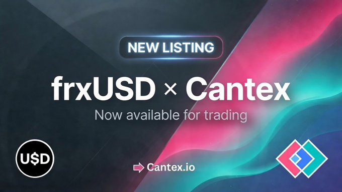 The image is a "New Listing" announcement promoting frxUSD (a USD-pegged stablecoin) being now available for trading on Cantex, with a link to Cantex.io. The accompanying post about bridging via Asset Relayer (powered by Send) complements this by highlighting the infrastructure enabling users to transfer assets like frxUSD to trade on the newly listed platform.