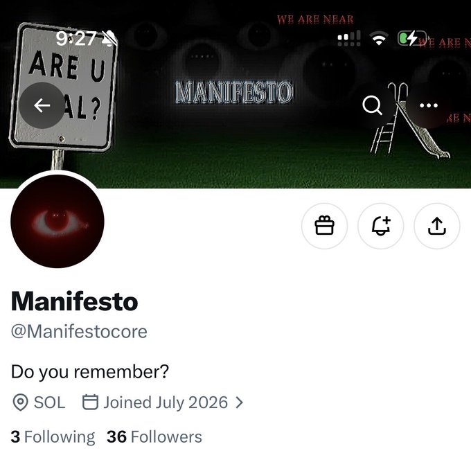 A social media profile page for 'Manifesto' (@Manifestocore) with the bio 'Do you remember?', showing the account is located in SOL and joined in July 2026, with 3 following and 36 followers.