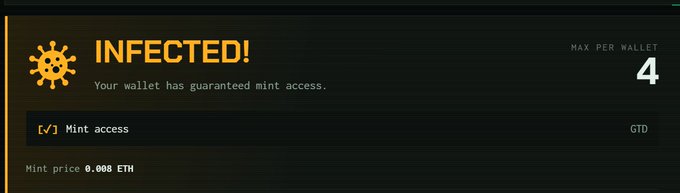 A dark webpage banner displays 'INFECTED!' in large orange text with a virus icon, stating 'Your wallet has guaranteed mint access' with a mint price of 0.068 ETH and max 4 per wallet.