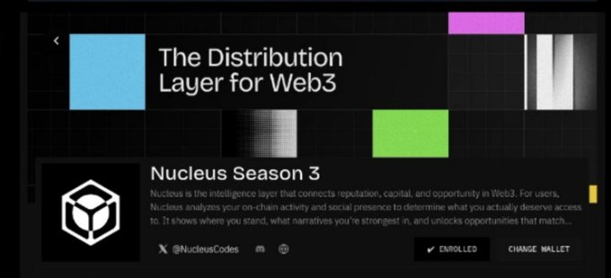 A promotional graphic for 'Nucleus Season 3' describes Nucleus as 'the intelligence layer that connects reputation, capital, and opportunity in Web3,' with the tagline 'The Distribution Layer for Web3' and the handle @NucleusCodes.