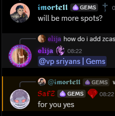 A Discord conversation shows user @imortell asking "will be more spots?", followed by @elija asking how to add Zcash, and @Saf (a Gems VIP) confirming "for you yes," illustrating the prompt's shoutout to @0xAlphaGEMs and @CrypSaf for ensuring members get spots.