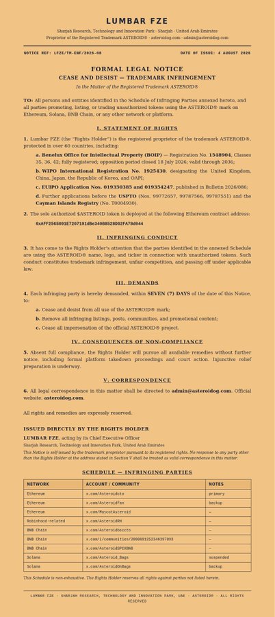 A formal cease-and-desist notice dated August 4, 2026, issued by Shazhaj Research to the holder of the ASTEROID® trademark (Registration No. 1540904, covering Classes 35, 36, 45) regarding alleged trademark infringement by 11 Ethereum-based networks and tokens—including BNB Chain, Solana, and a suspended .com entry—that promoted an "ASTERIOD" project using the registered mark without authorization. The notice demands removal of infringing content within seven days, threatening legal remedies across multiple jurisdictions (USPTO, EUIPO, Cayman, WIPO), and the accompanying post humorously compares this aggressive legal action to Empress Dowager Cixi declaring war on eleven nations despite overwhelming disadvantage.