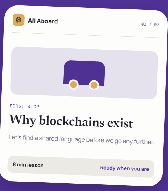 A lesson card titled 'All Aboard' from a blockchain education course, introducing the first stop 'Why blockchains exist' with an 8-minute lesson.