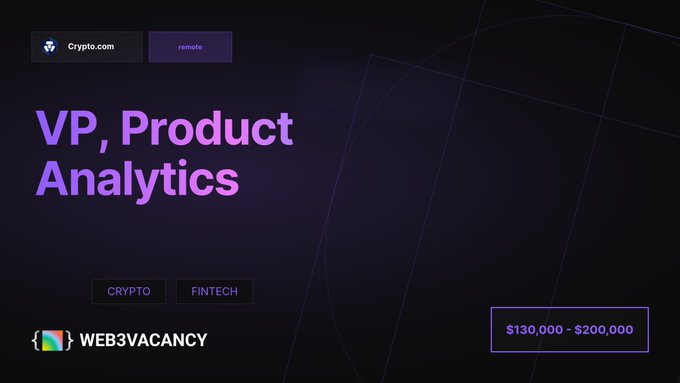 A dark-themed job posting from Crypto.com on Web3Vacancy advertising a remote 'VP, Product Analytics' role in the Crypto/Fintech sectors with a salary of $130,000 - $200,000.