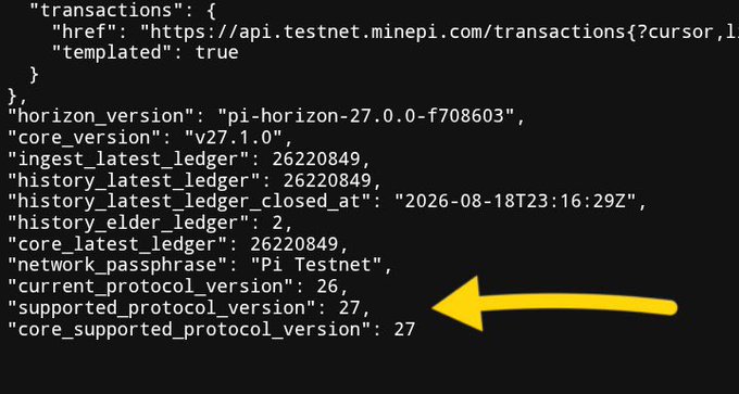 A screenshot of the Pi Testnet API response showing version details, with a yellow arrow pointing to "supported_protocol_version": 27, illustrating that Protocol 27 support is now active on Pi Testnet.