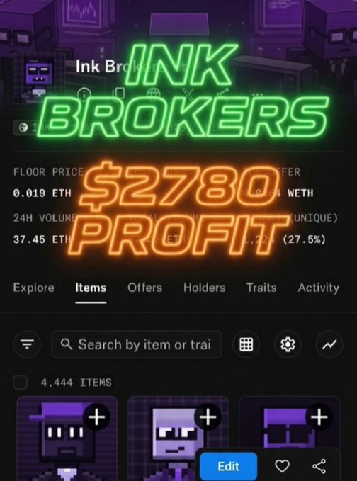 An NFT marketplace screenshot for the 'Ink Brokers' collection on Ethereum, featuring a floor price of 0.019 ETH, 24H volume of 37.45 ETH, and 4,444 items, overlaid with orange neon text reading '$2780 PROFIT'.