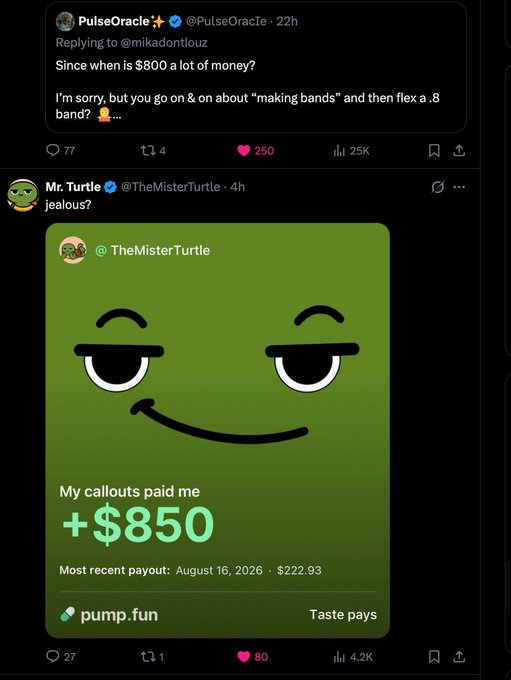 A Twitter/X exchange where PulseOracle mocks someone for flexing small earnings, and Mr. Turtle (@TheMisterTurtle) responds with a pump.fun screenshot showing +$850 in callout earnings.