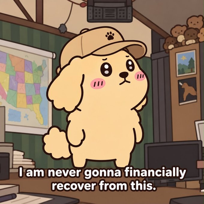An animated cartoon of a fluffy cream-colored dog wearing a tan paw-print cap, with text reading 'I am never gonna financially recover from this.'