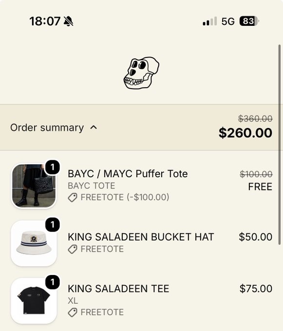 Mobile checkout screen showing an order total of $260.00, including a free BAYC / MAYC Puffer Tote, a $50 King Saladean Bucket Hat, and a $75 King Saladean Tee.