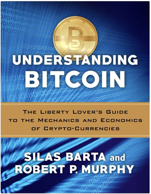 The image shows a book cover titled "Understanding Bitcoin" by Silas Barta and Robert P. Murphy. The title is displayed in white text against a blue background, with the author's name written in black text below the title. The cover features an illustration of a gold coin surrounded by blue lines, symbolizing the concept of Bitcoins as digital currency.