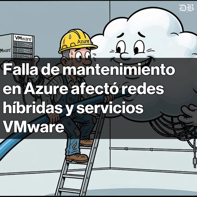 A cartoon illustration showing a construction worker labeled 'Azure' near VMware servers and a worried cloud, with Spanish text 'Falla de mantenimiento en Azure afectó redes híbridas y servicios VMware' from Wall Street Journal.