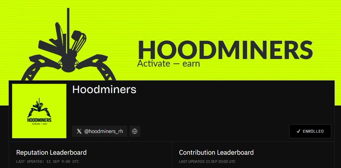 A green and black promotional graphic for 'HOODMINERS' featuring the tagline 'Activate – earn' and the handle '@hoodminers_rh' marked as ENROLLED, with sections for Reputation and Contribution Leaderboards.