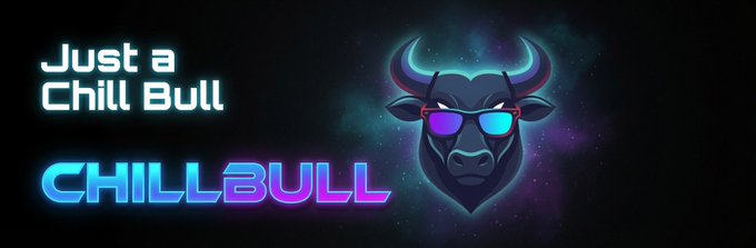 A neon-themed banner featuring a bull wearing sunglasses alongside the text "Just a Chill Bull" and "CHILLBULL," promoting the $CHILLBULL meme token as a successor to the "Just a Chill Guy" narrative.