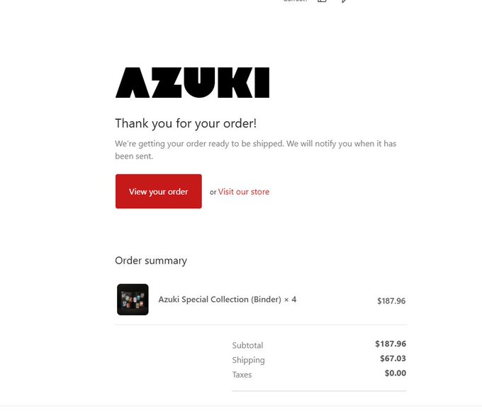 An order confirmation screen from AZUKI showing a thank you message for an order of 'Azuki Special Collection (Binder) x 4' for $187.96 plus $67.03 shipping.