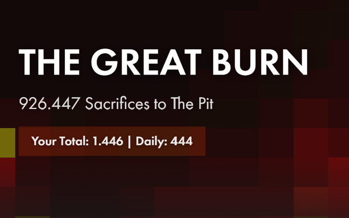 The image displays "THE GREAT BURN" counter showing 926,447 total sacrifices to The Pit, with a "Your Total: 1,446 | Daily: 444" breakdown—matching the poster's claim of burning another 444 toward the top 50 alongside @mememaxxers and @Sacred_Waste.