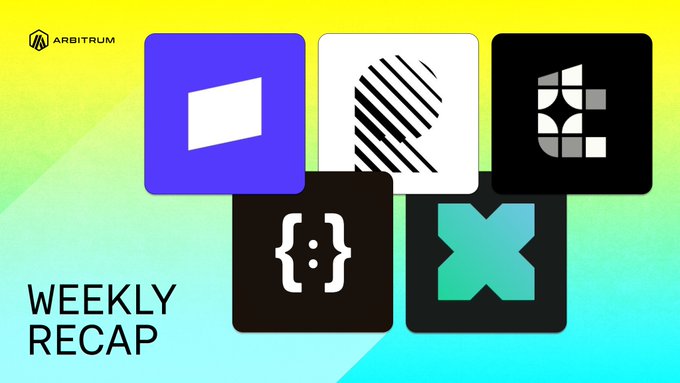 The image is a "Weekly Recap" graphic from Arbitrum, featuring the Arbitrum logo in the top left corner and a cluster of five app icons—including a blue wallet icon, a striped diamond design, a bracketed code symbol, and others—set against a gradient yellow-to-teal background, visually representing the various protocols and platforms driving the week's developments in tokenization, payments, and DeFi on the Arbitrum network.