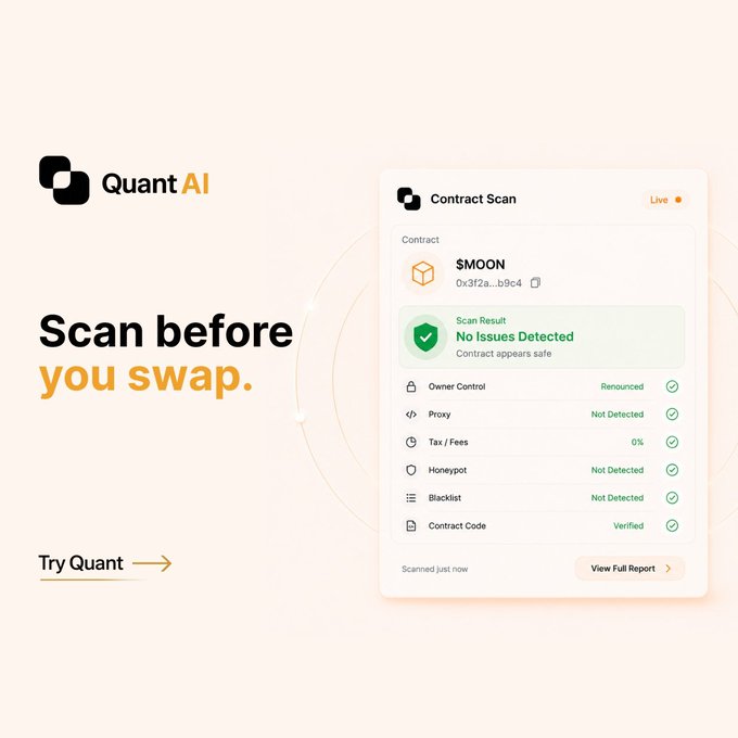 Promotional image for 'Quant AI' with the text 'Scan before you swap.' showing a Contract Scan result for '$MOON' with 'No Issues Detected'.