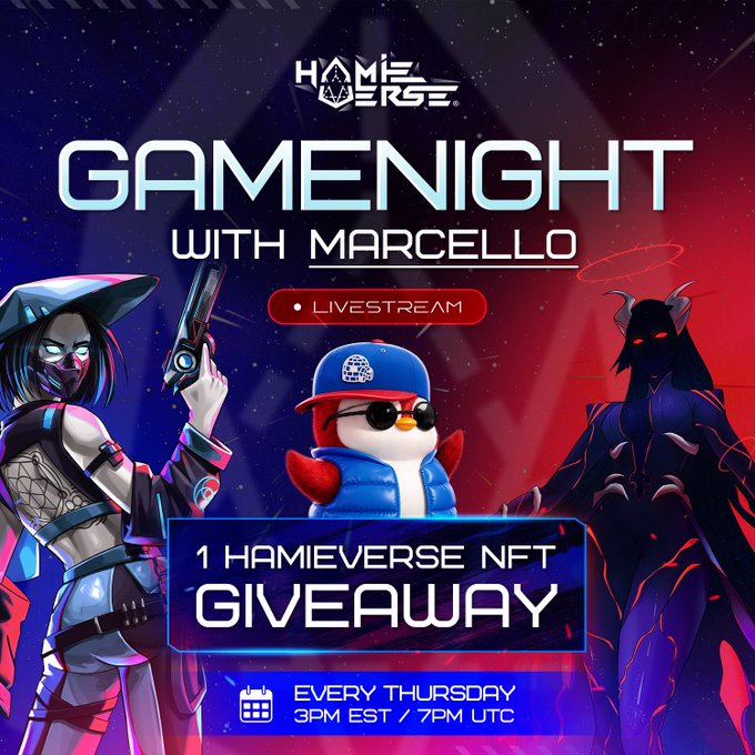 Promotional graphic for 'Gamenight with Marcello' livestream featuring Hamieverse NFT giveaway every Thursday at 3PM EST / 7PM UTC.