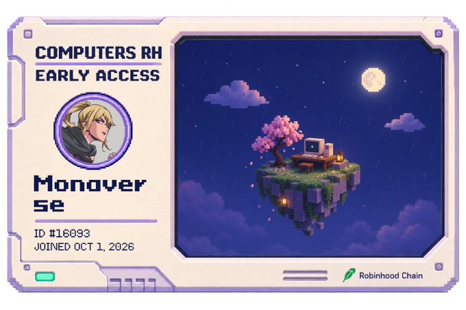 A pixel art style profile card for 'Monover' with ID #16093, featuring a 'COMPUTERS RH EARLY ACCESS' tag, a blonde anime-style character avatar, joined OCT 1, 2026, with a Robinhood Chain logo and an image of a floating island with a retro computer and cherry blossom tree.