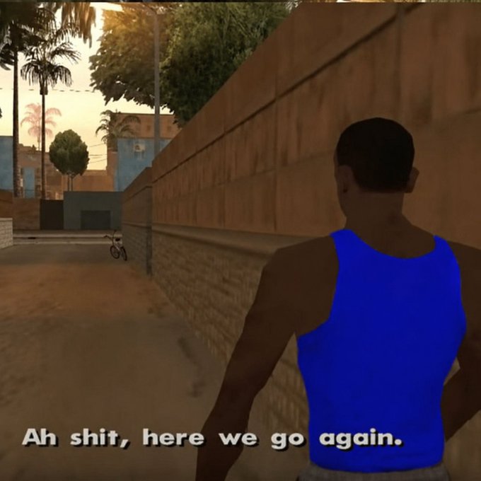 A screenshot from the video game Grand Theft Auto: San Andreas shows the main character, CJ, walking down an alley with the iconic subtitle "Ah shit, here we go again." The image humorously pairs with the post about "Asia clocking in for the next shift in the @base trenches," as CJ's resigned catchphrase perfectly captures the feeling of preparing for another round of work or grind.