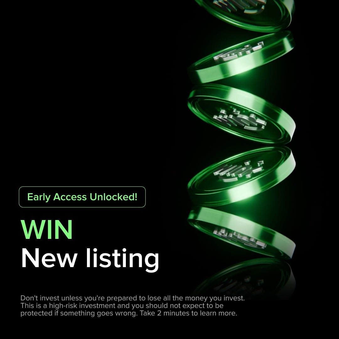 A promotional graphic with a black background shows green tokens falling, reading 'Early Access Unlocked! WIN New listing' along with a high-risk investment warning.
