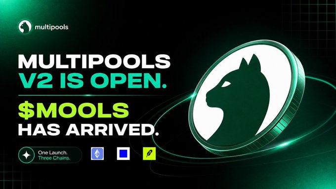 A promotional graphic announcing "MULTIPOOLS V2 IS OPEN. $MOOLS HAS ARRIVED." featuring the Multipools logo and a metallic green coin with a wolf emblem, alongside tags indicating "One Launch. Three Chains." and icons representing Ethereum, Base, and Robinhood Chain.