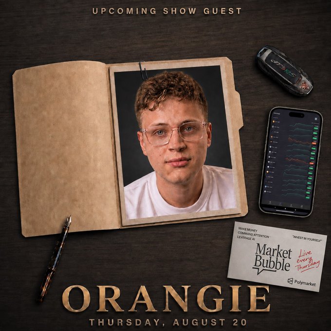 The promotional image features a young man with curly hair and glasses displayed in a vintage leather folder on a dark wooden desk, accompanied by a smartphone showing trading charts, a car key, a pen, and a business card reading "Market Bubble, Make Money, Command Attention, Leverage AI" with a quote "Invest in yourself" — Live every Thursday. Bold gold text announces "UPCOMING SHOW GUEST ORANGIE" for Thursday, August 20, teasing the featured appearance of memecoin trader and YouTuber Orangie on the show.