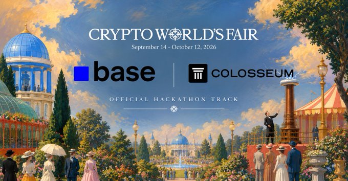 A vintage-style illustration of a World's Fair scene promotes the "Crypto World's Fair" hackathon (September 14 - October 12, 2026), featuring the text "base" and "COLOSSEUM" as the Official Hackathon Track. The image visually aligns with the post's invitation to build on Base at Colosseum's event, where $25,000 will be awarded to the top 5 startups.