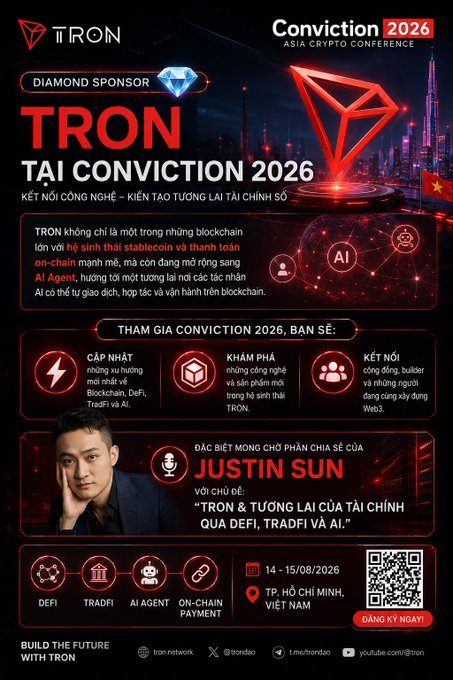 A Vietnamese promotional poster for Conviction 2026 Asia Crypto Conference featuring TRON as Diamond Sponsor, with Justin Sun speaking on the future of finance through DeFi, TradFi and AI, dated 14-15/08/2026 in Ho Chi Minh City, Vietnam.