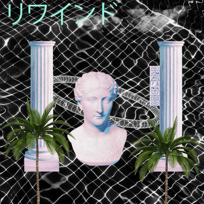 A vaporwave-style collage featuring a classical statue bust flanked by columns and palm trees against a black background with white netting patterns, with Japanese text 'リワインド' (Rewind) at the top in pink.