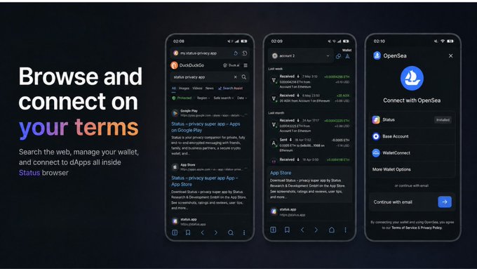 A promotional image for the Status browser showing three smartphone screenshots of a 'Browse and connect on your terms' interface with Google search results, a wallet view showing accounts and transactions, and an OpenSea wallet connection screen.