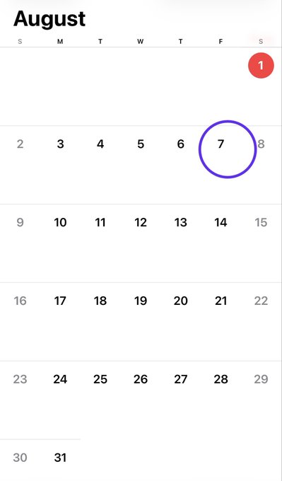An August calendar showing August 1st highlighted in red with August 7th circled in purple, visually marking the one-week countdown referenced in the post about anticipated XRP gains ($5-$10) "incoming" on August 7th.