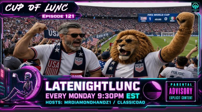 The image features a purple background with text that reads "Cup of Lunc Episode 121" at the top. Below this, there are two men wearing lion costumes, one holding up their arms as if they're celebrating something. The caption for the image is "ATTENTION! LunaClassicCommunityLive TONIGHT #latenightluc #121 is here! lock in with your hosts: @MrDiamondhandz1 @LunaClassicDAO They’re diving deep into the latest news, developments and what’s really moving in the ecosystem Set your reminders".